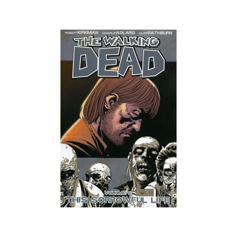 Image Comics - The Walking Dead (2004-2019) Vol. 006 (Cond. VF-) - TP0402