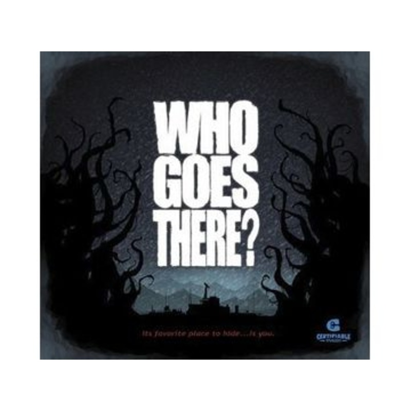 Certifiable Studios - Who Goes There