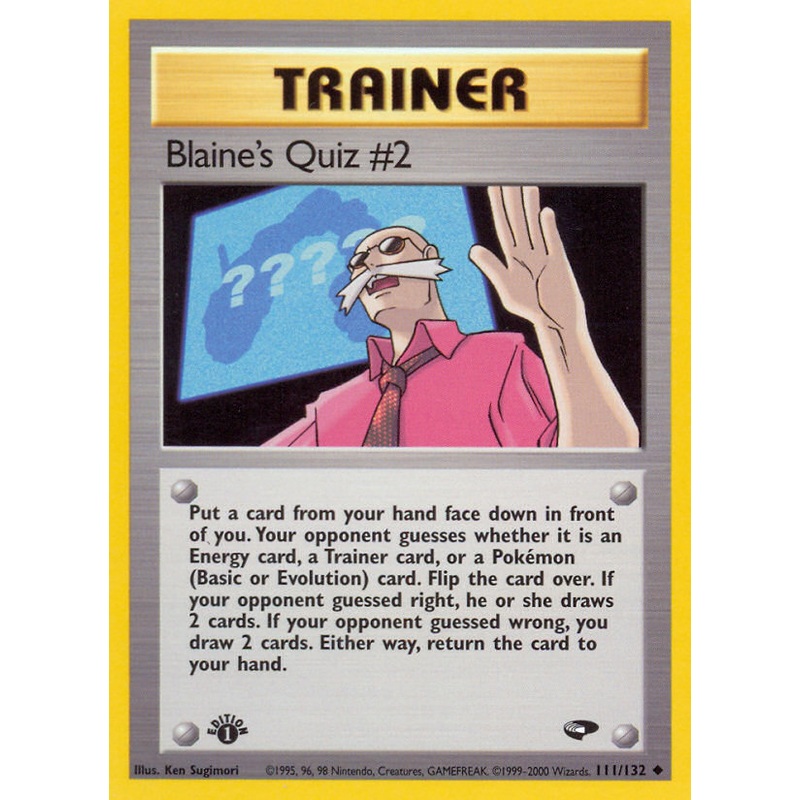 Blaine's Quiz #2 (111/132) [Gym Challenge 1st Edition]