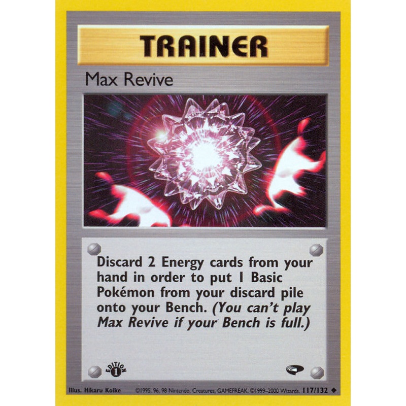 Max Revive (117/132) [Gym Challenge 1st Edition]