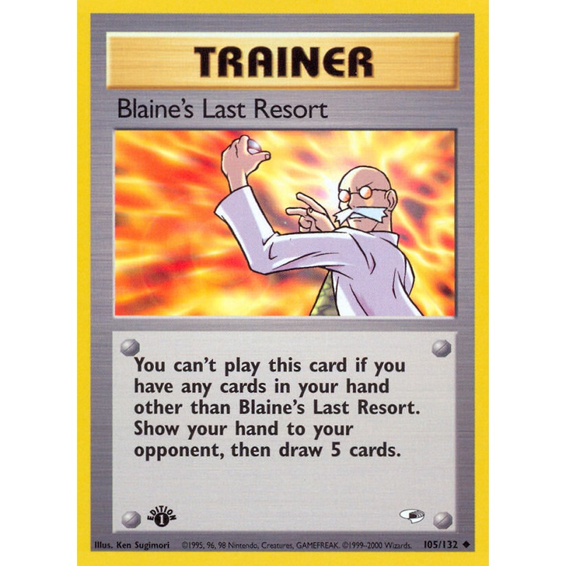 Blaine's Last Resort (105/132) [Gym Heroes 1st Edition]