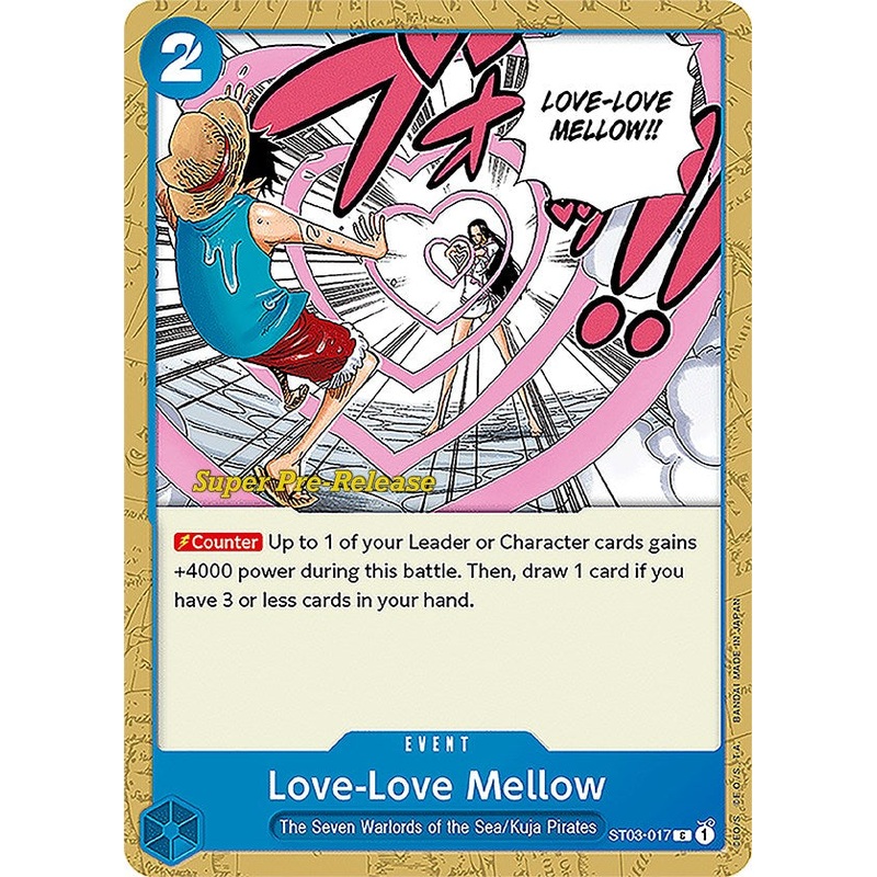Love-Love Mellow [Super Pre-Release Starter Deck: The Seven Warlords of the Sea]