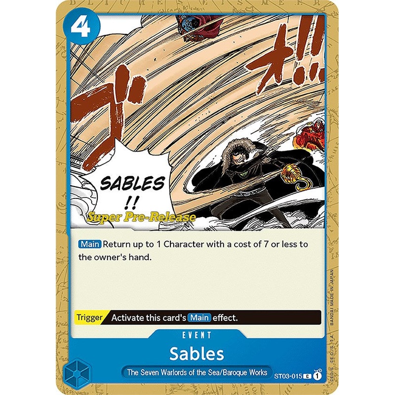 Sables [Super Pre-Release Starter Deck: The Seven Warlords of the Sea]