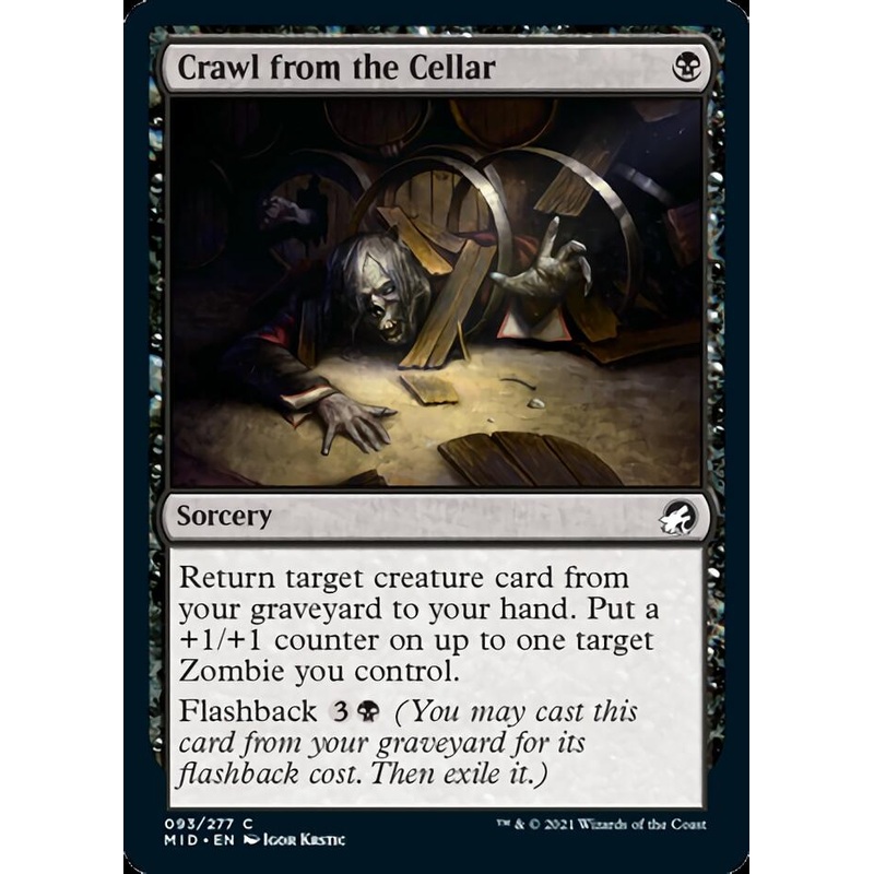 Crawl from the Cellar [Innistrad: Midnight Hunt]