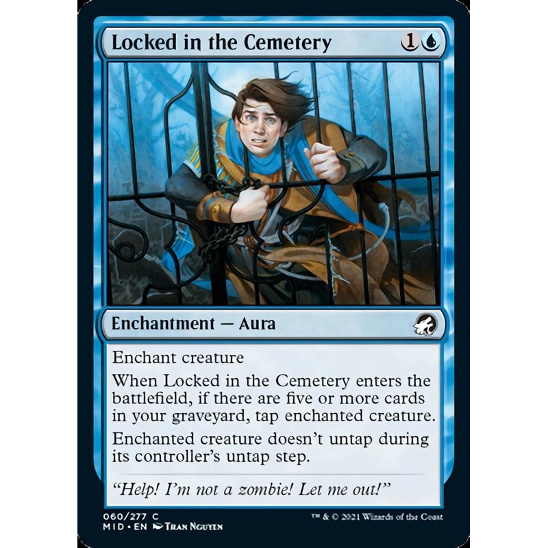 Locked in the Cemetery [Innistrad: Midnight Hunt]