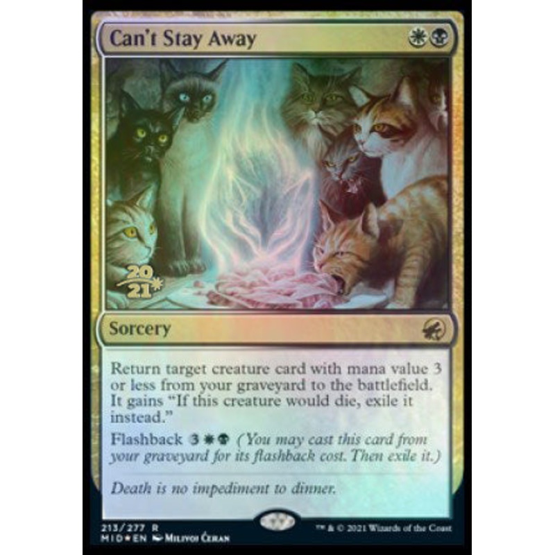 Can't Stay Away [Innistrad: Midnight Hunt Prerelease Promos]