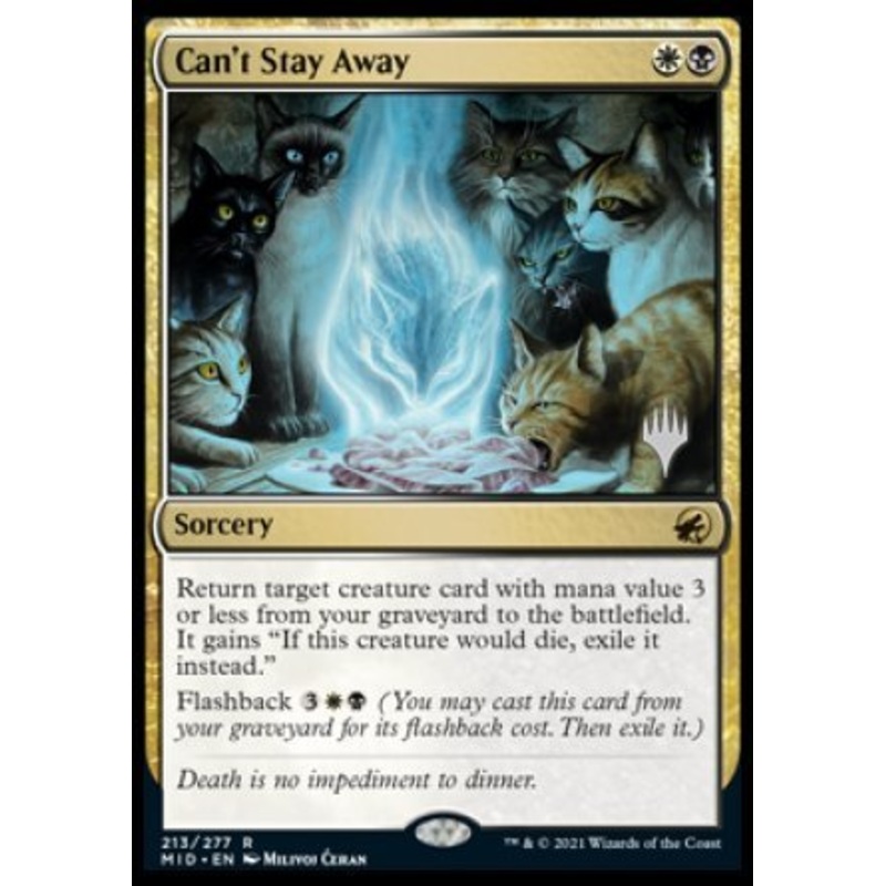 Can't Stay Away (Promo Pack) [Innistrad: Midnight Hunt Promos]