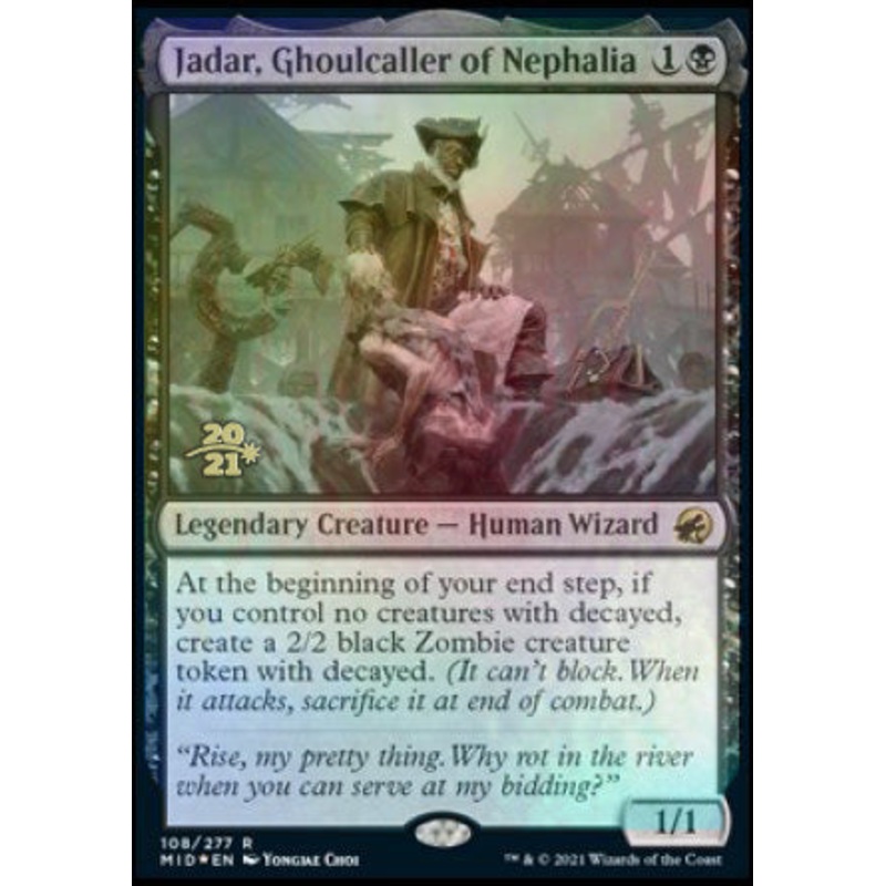 Jadar, Ghoulcaller of Nephalia [Innistrad: Midnight Hunt Prerelease Promos]