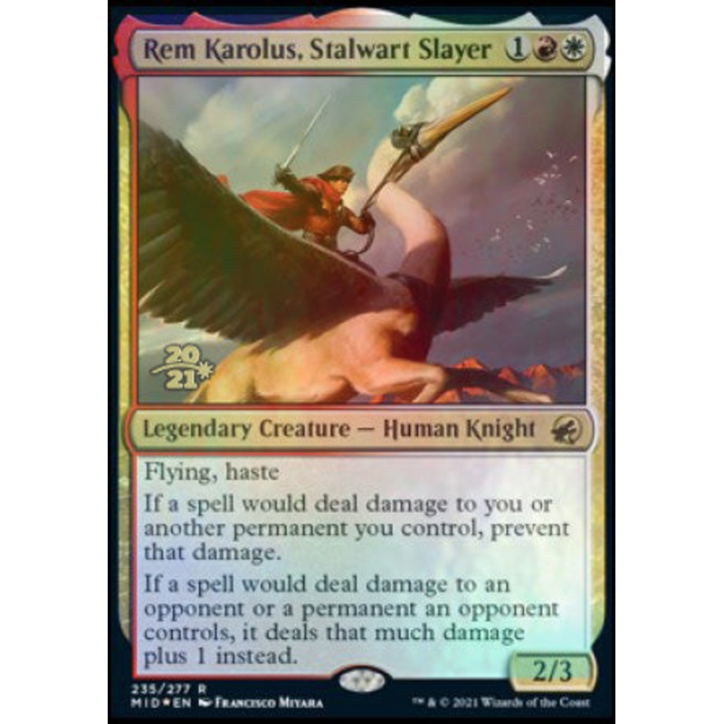 Rem Karolus, Stalwart Slayer [Innistrad: Midnight Hunt Prerelease Promos]