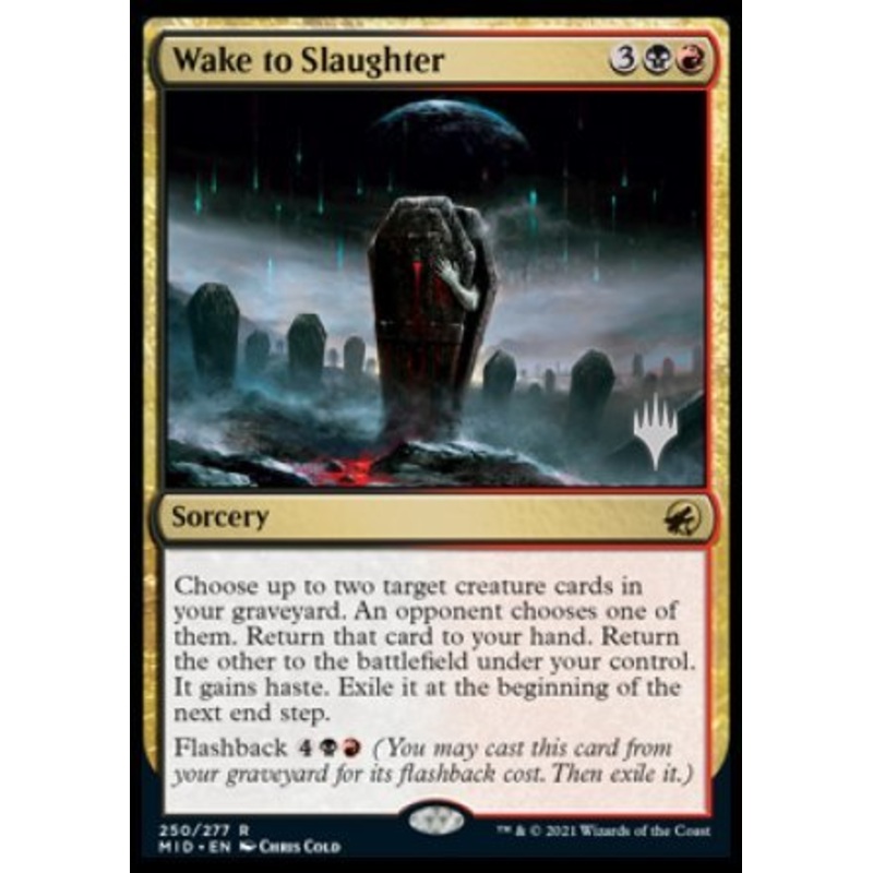 Wake to Slaughter (Promo Pack) [Innistrad: Midnight Hunt Promos]