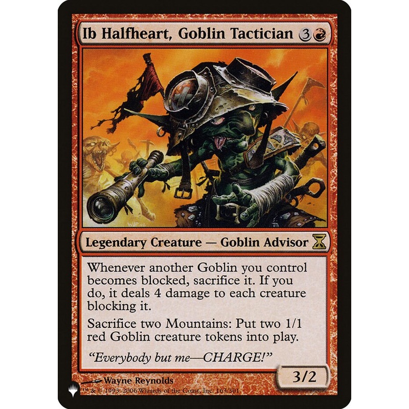 Ib Halfheart, Goblin Tactician [The List]