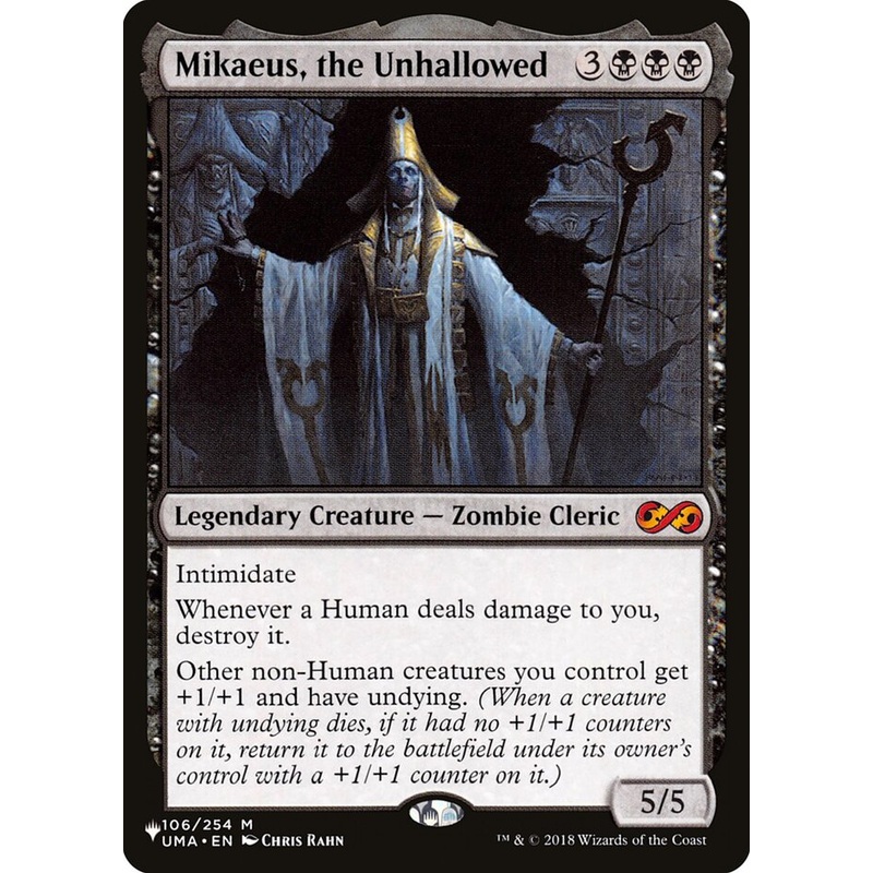 Mikaeus, the Unhallowed [The List]