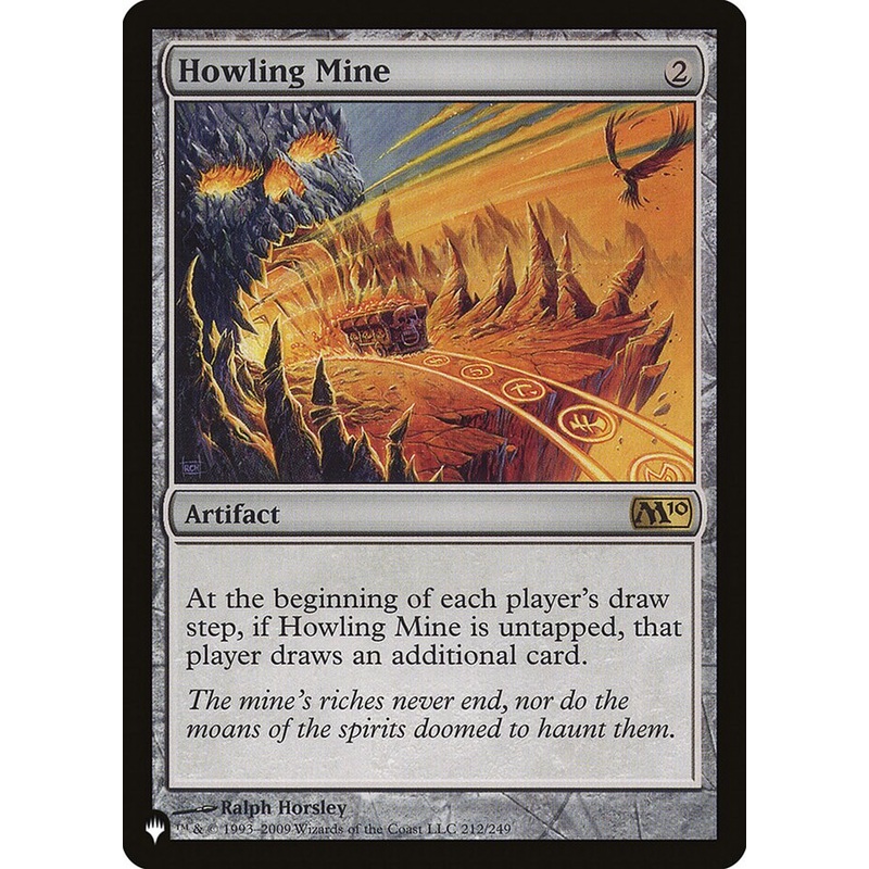 Howling Mine [The List]