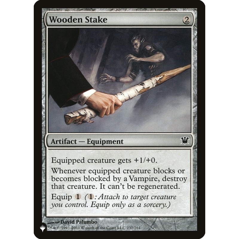 Wooden Stake [The List]
