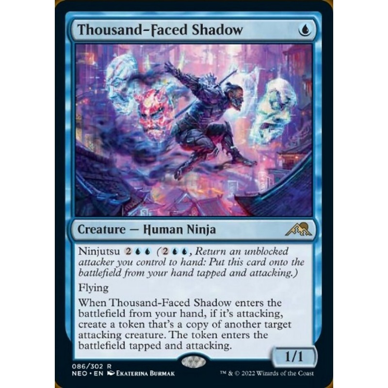 Thousand-Faced Shadow [Kamigawa: Neon Dynasty]