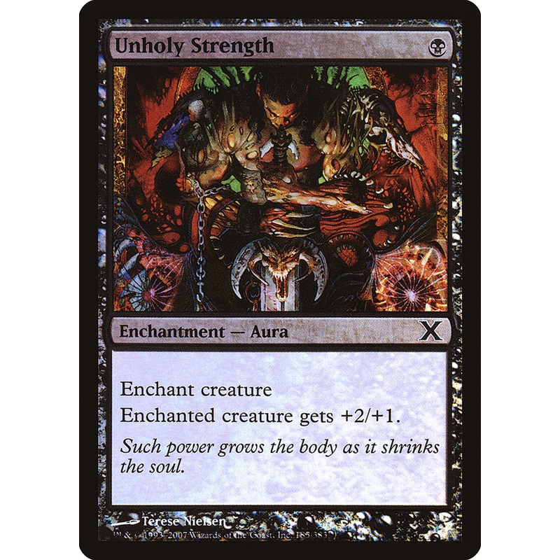 Unholy Strength (Premium Foil) [Tenth Edition]