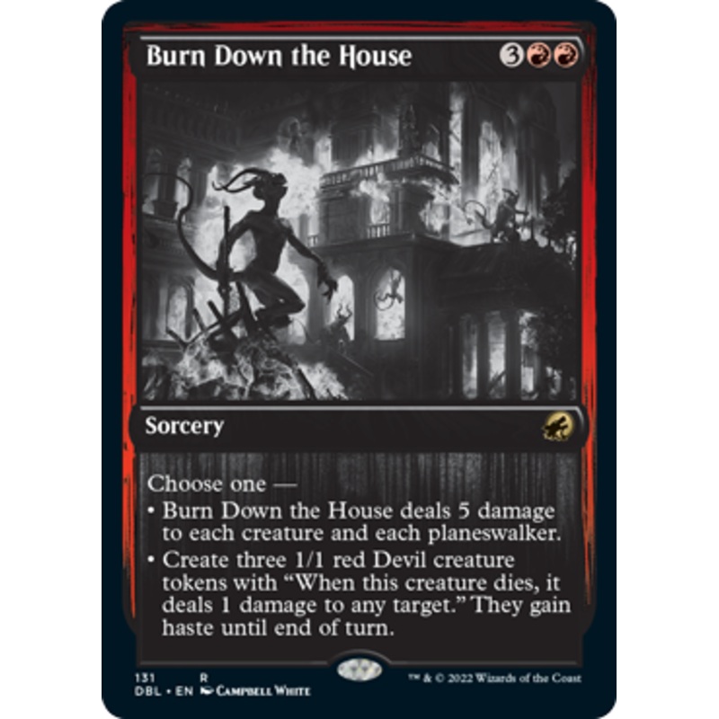 Burn Down the House [Innistrad: Double Feature]