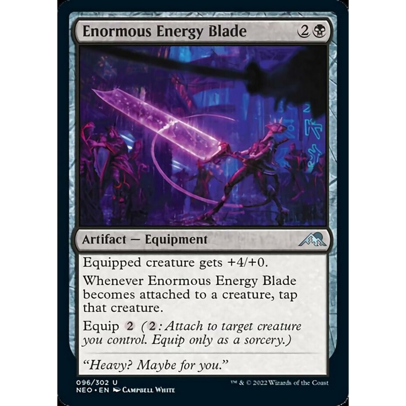 Enormous Energy Blade [Kamigawa: Neon Dynasty]