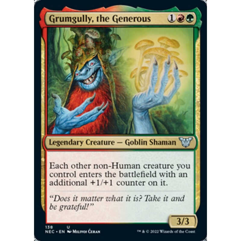 Grumgully, the Generous [Kamigawa: Neon Dynasty Commander]