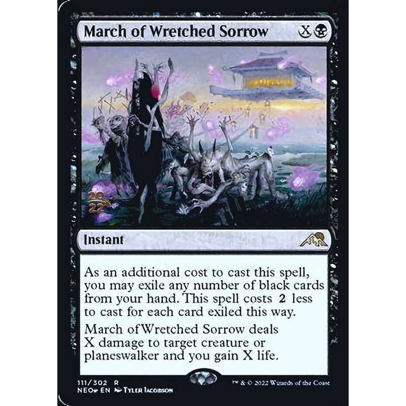 March of Wretched Sorrow [Kamigawa: Neon Dynasty Prerelease Promos]
