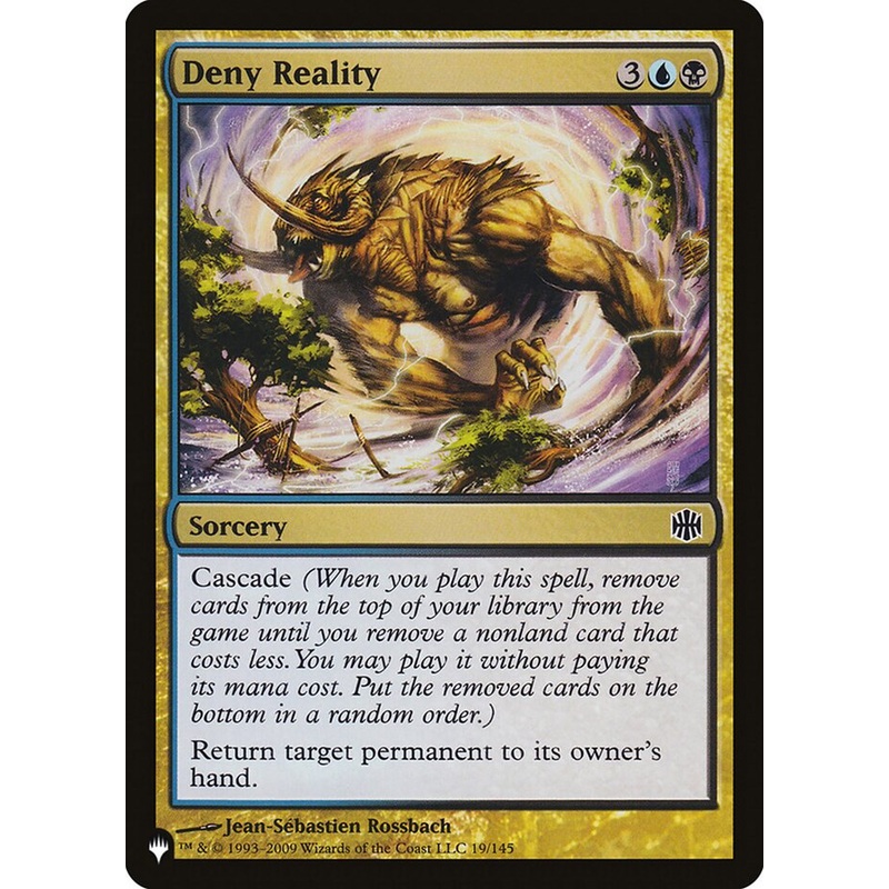 Deny Reality [The List]