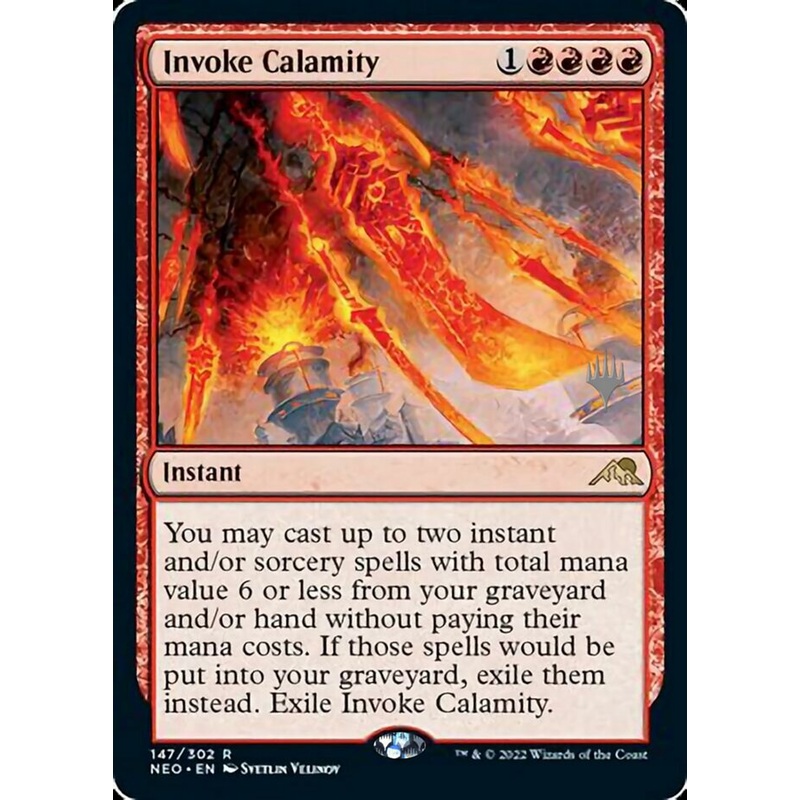 Invoke Calamity (Promo Pack) [Kamigawa: Neon Dynasty Promos]