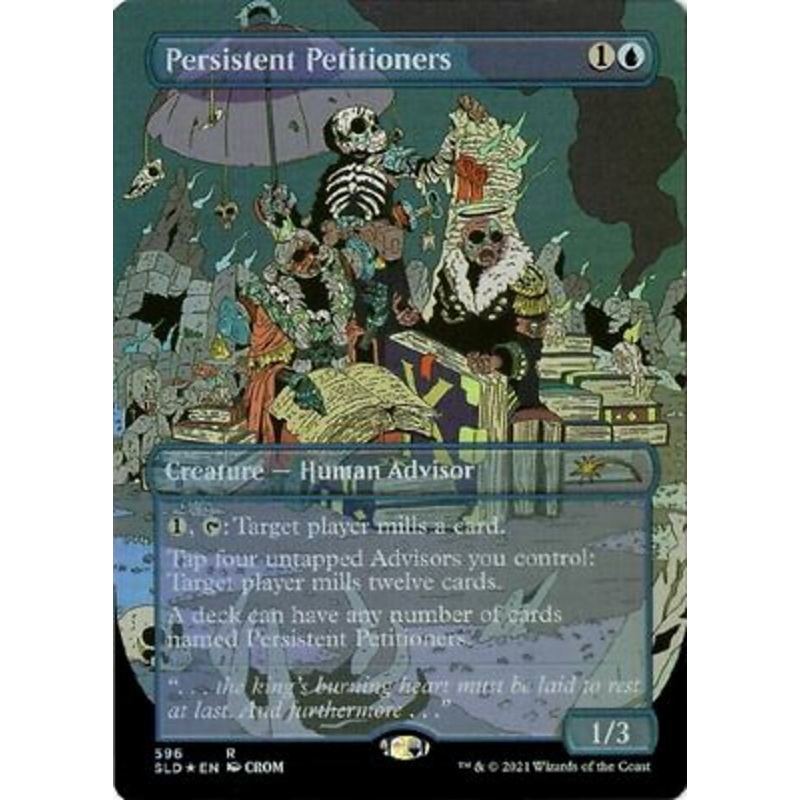 Persistent Petitioners (596) [Secret Lair Drop Promos]