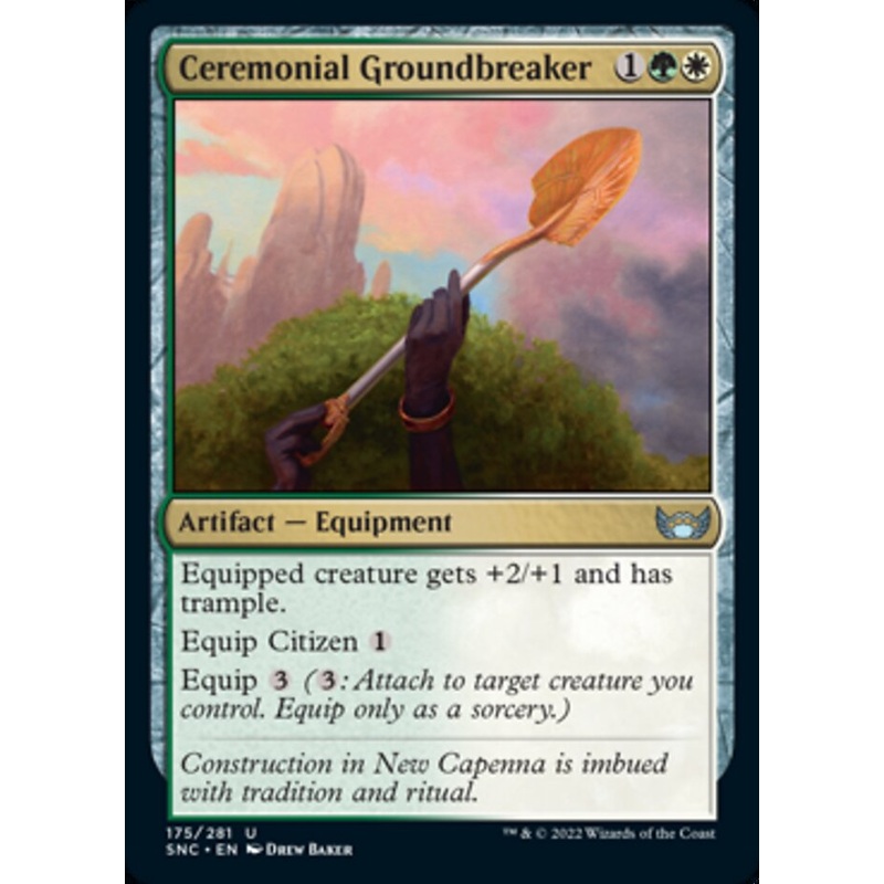 Ceremonial Groundbreaker [Streets of New Capenna]