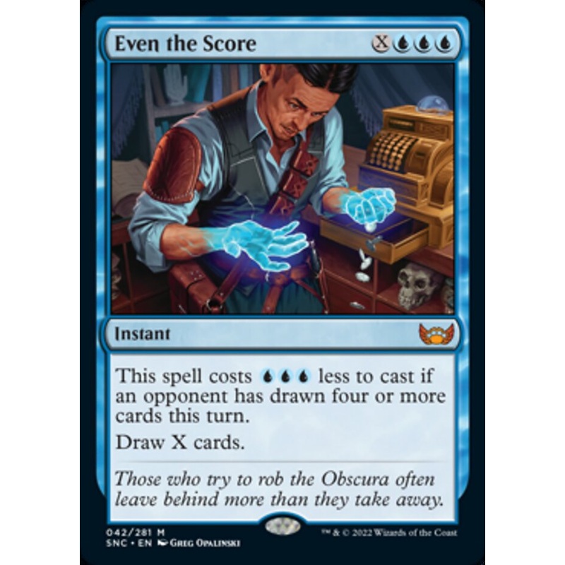 Even the Score [Streets of New Capenna]