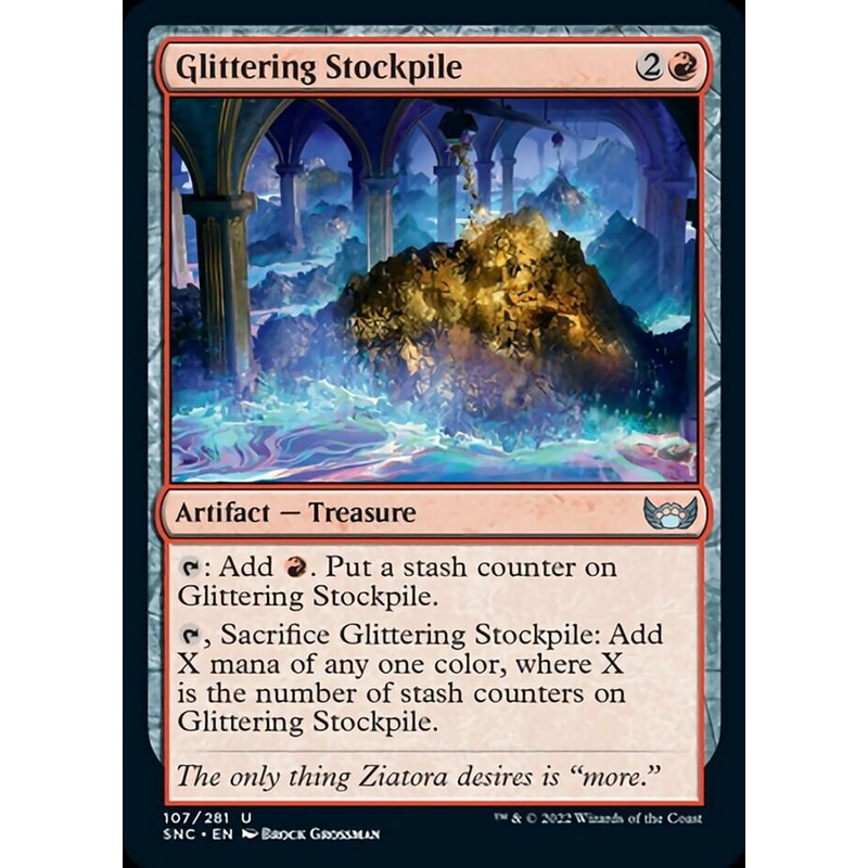 Glittering Stockpile [Streets of New Capenna]