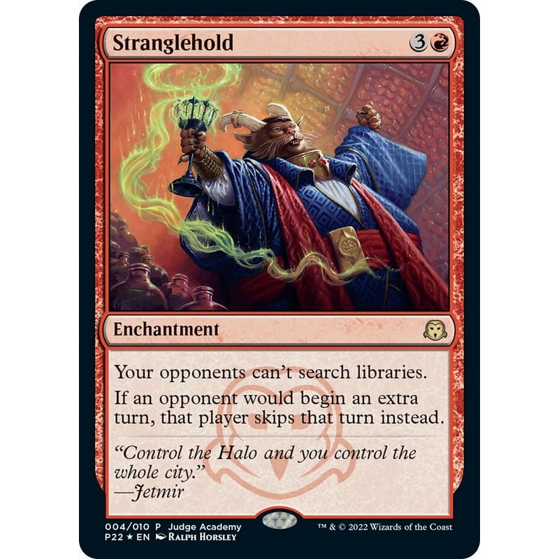 Stranglehold [Judge Gift Cards 2022]