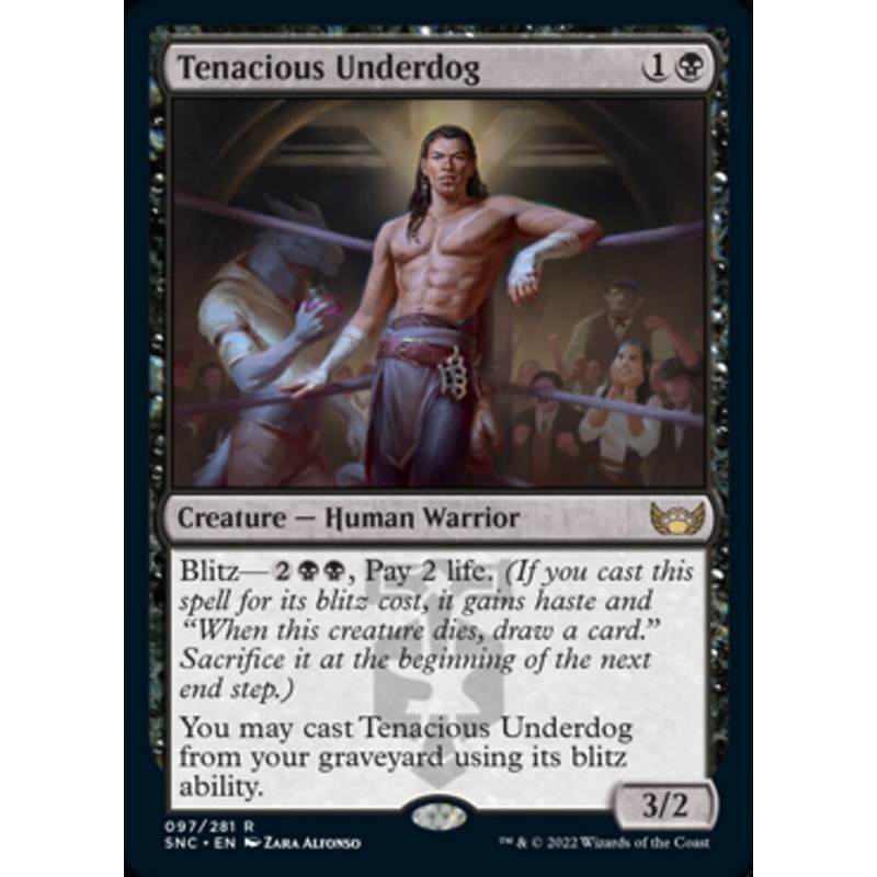 Tenacious Underdog [Streets of New Capenna]