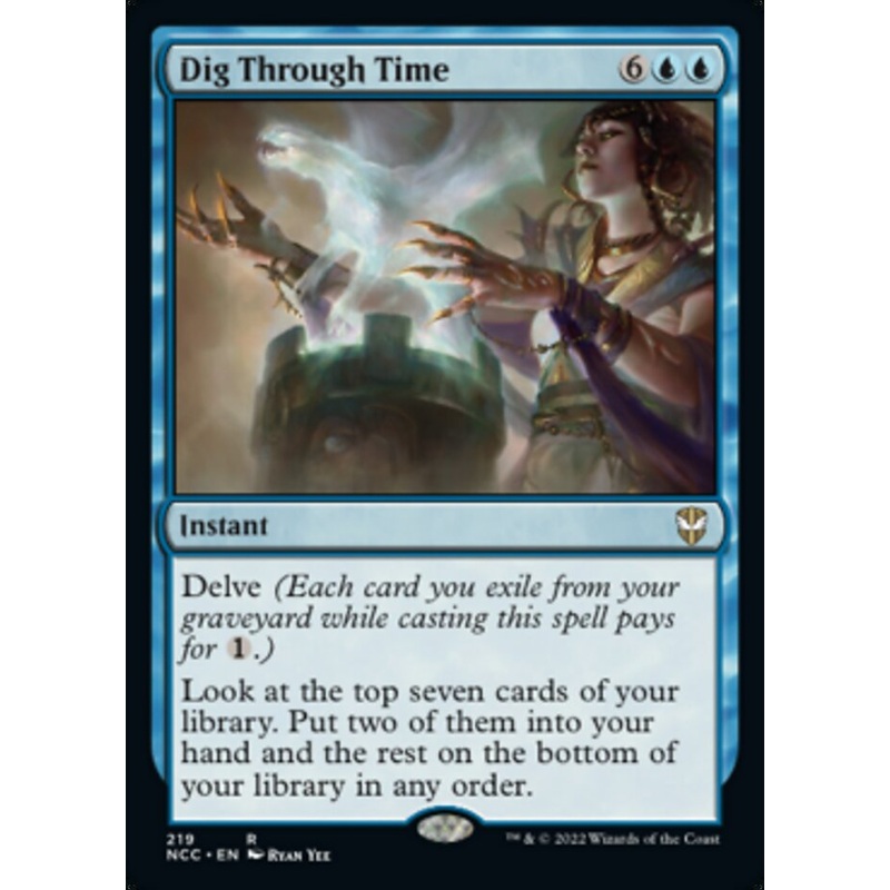 Dig Through Time [Streets of New Capenna Commander]