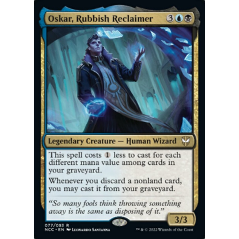 Oskar, Rubbish Reclaimer [Streets of New Capenna Commander]