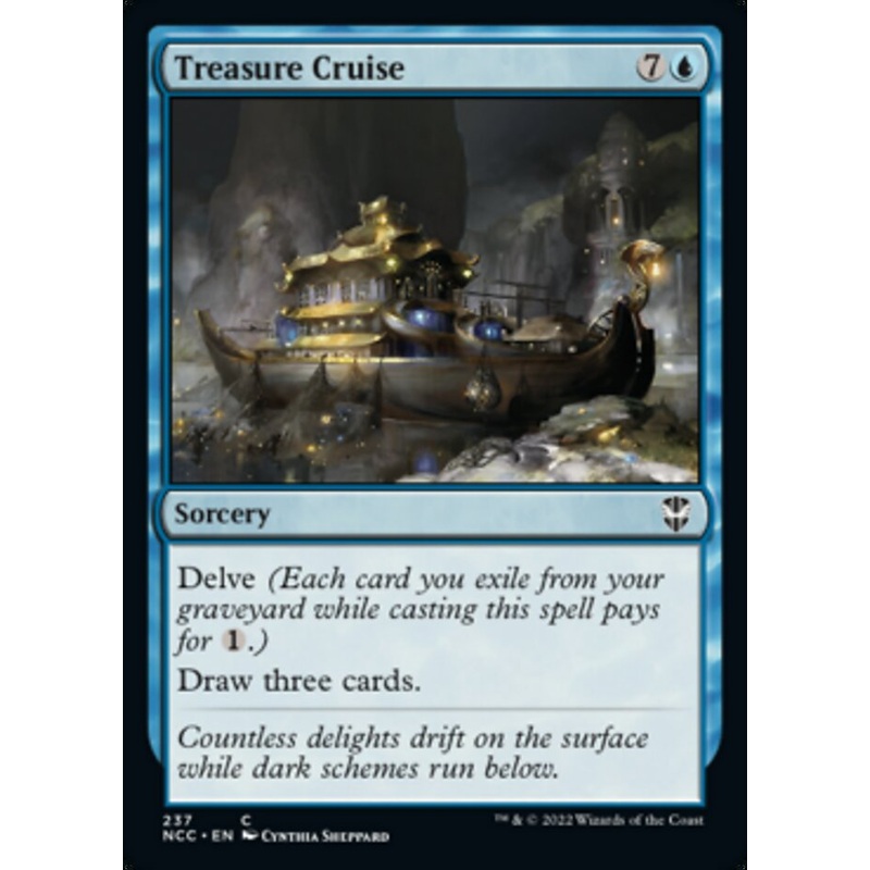 Treasure Cruise [Streets of New Capenna Commander]