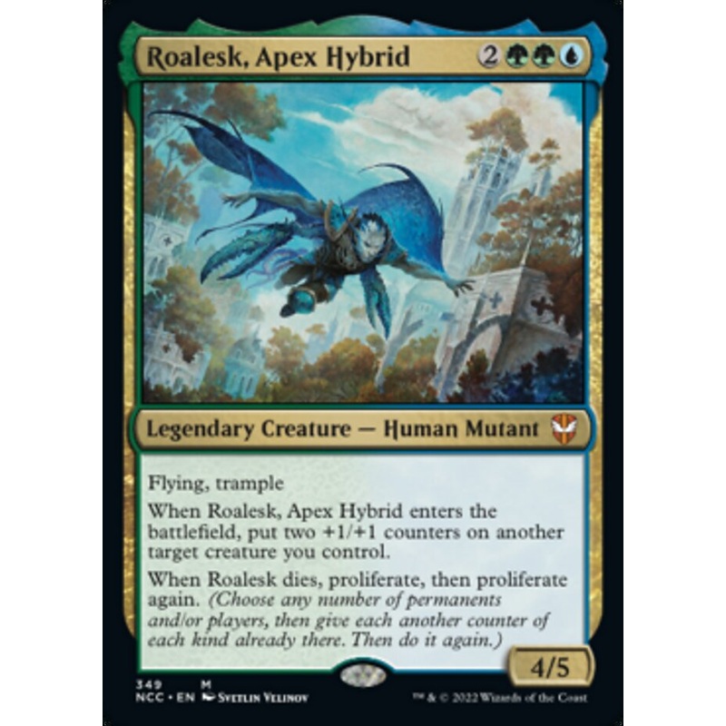 Roalesk, Apex Hybrid [Streets of New Capenna Commander]