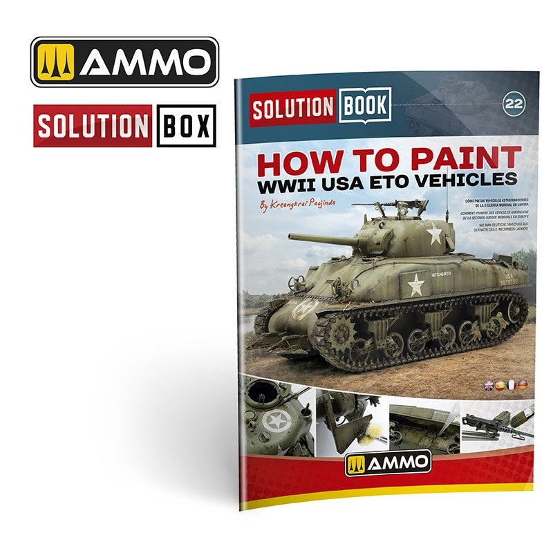 AMMO - How to Paint WWII ETO Vehicles - SOLUTION BOOK 22
