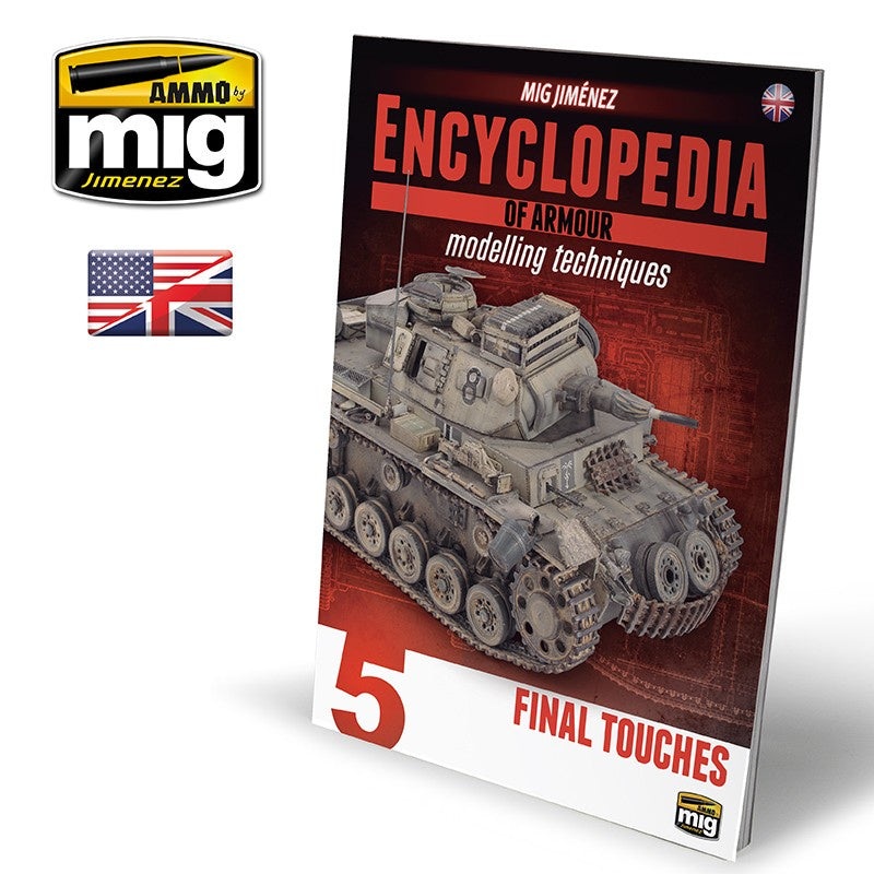Encyclopedia Of Armour Modelling Techniques Vol. 5 - Final Touches