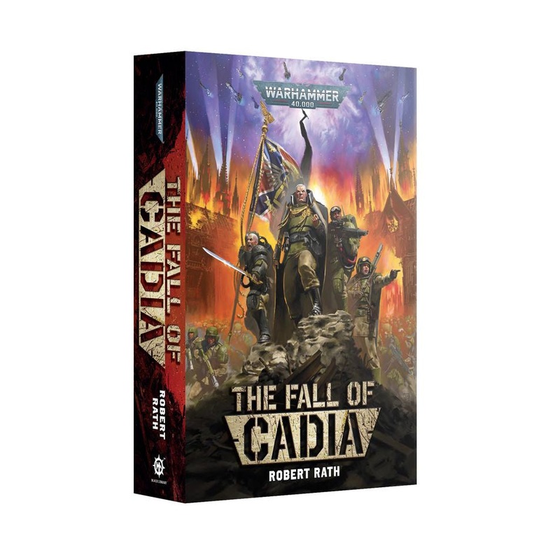 GW - Black Library: The Fall Of Cadia (BL3172)